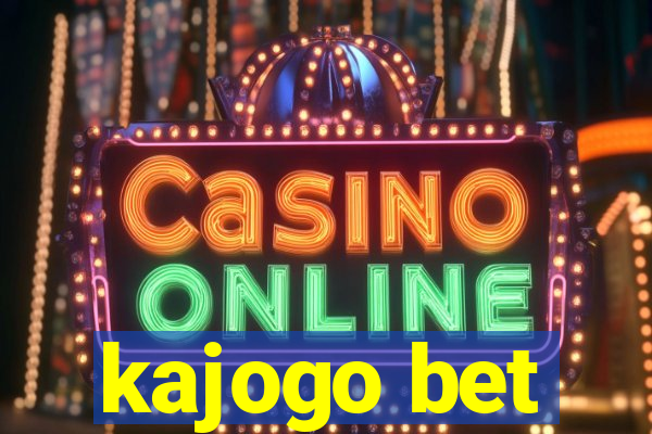 kajogo bet